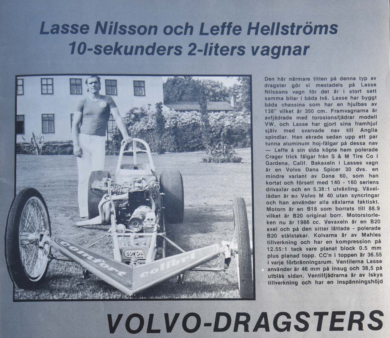 Volvo dragster Comfort Colibri